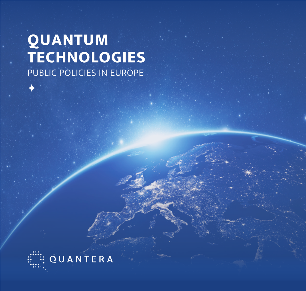 Quantum Technologies Public Policies in Europe