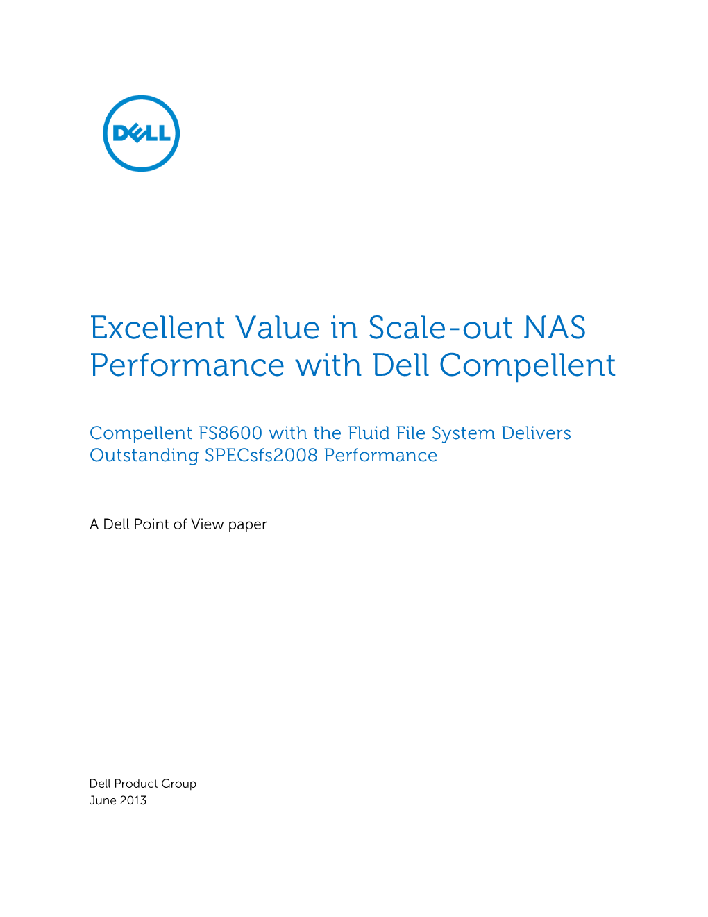 Excellent Value in Scale-Out NAS Performance with Dell Compellent