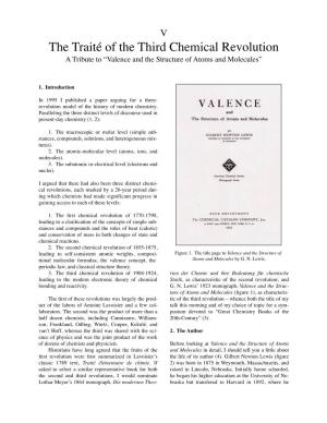 The Traité of the Third Chemical Revolution a Tribute to “Valence and the Structure of Atoms and Molecules”