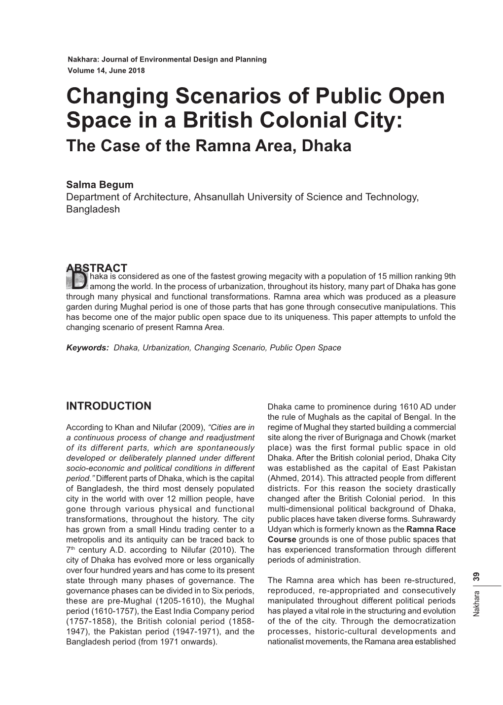 Changing Scenarios of Public Open Space in a British Colonial City