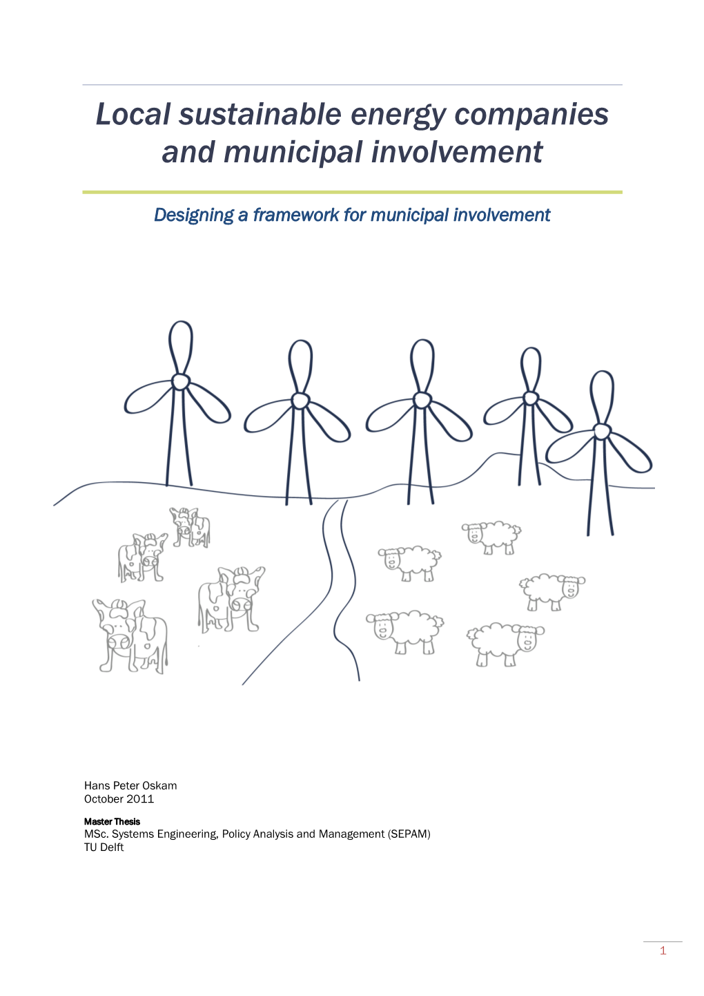 Local Sustainable Energy Companies and Municipal Involvement