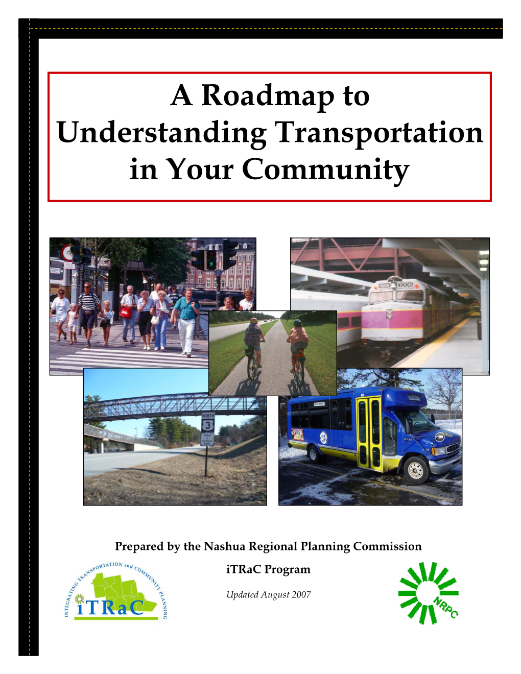 A Roadmap to Understanding Transportation in Your Community