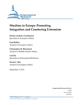 Muslims in Europe: Promoting Integration and Countering Extremism