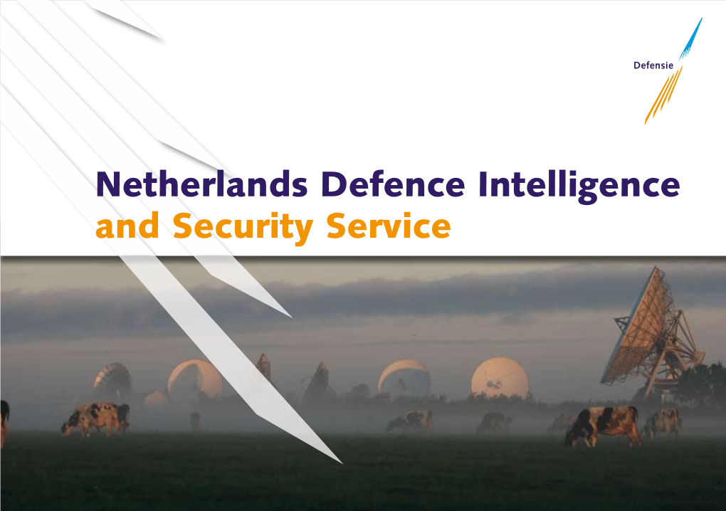 Netherlands Defence Intelligence and Security Service Netherlands Defence Intelligence and Security Service
