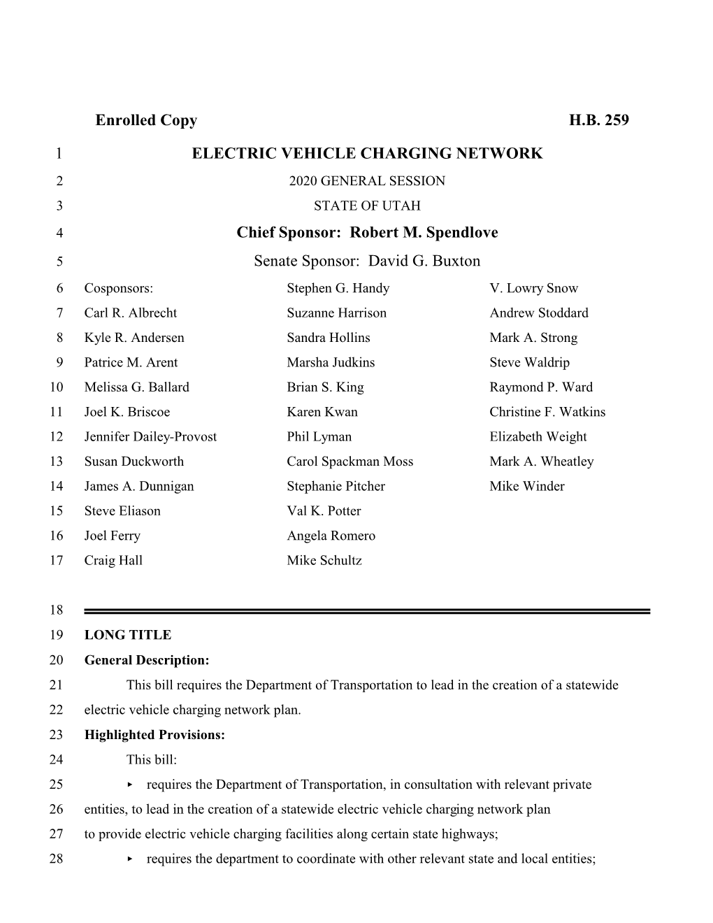 Enrolled Copy HB 259 1 ELECTRIC VEHICLE CHARGING NETWORK Chief Sponsor