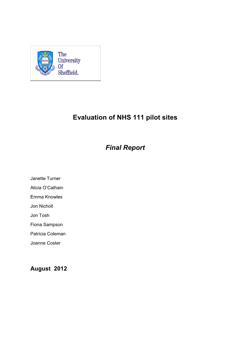 Evaluation of NHS 111 Pilot Sites Final Report