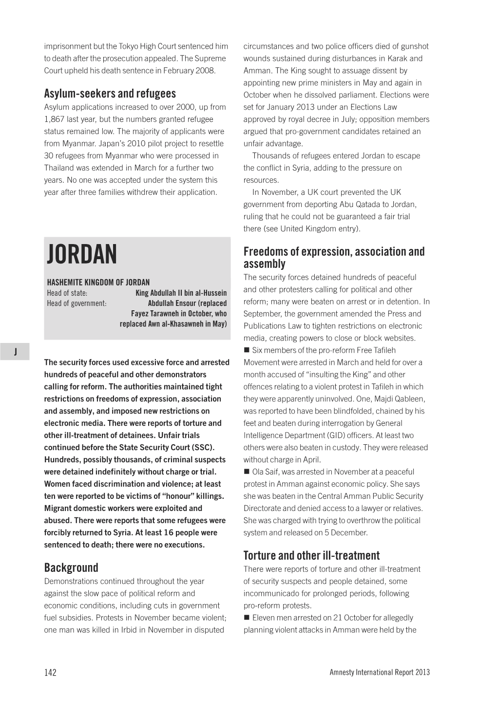 2013 Under an Elections Law 1,867 Last Year, but the Numbers Granted Refugee Approved by Royal Decree in July; Opposition Members Status Remained Low