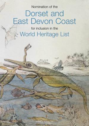 Dorset and East Devon Coast for Inclusion in the World Heritage List