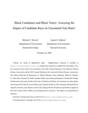 Black Candidates and Black Voters: Assessing the Impact of Candidate Race on Uncounted Vote Rates∗