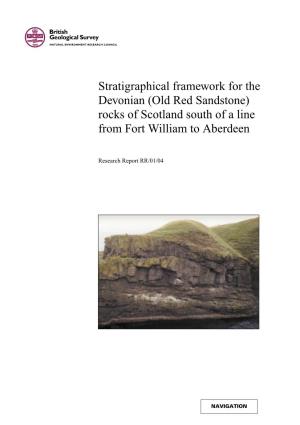 Stratigraphical Framework for the Devonian (Old Red Sandstone) Rocks of Scotland South of a Line from Fort William to Aberdeen