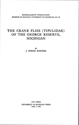 The Crane Flies (Tipulidae) of the George Reserve, Michigan