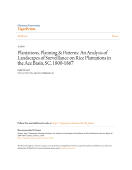 An Analysis of Landscapes of Surveillance on Rice Plantations in the Ace Basin, SC, 1800-1867 Sada Stewart Clemson University, Sadaostewart@Gmail.Com