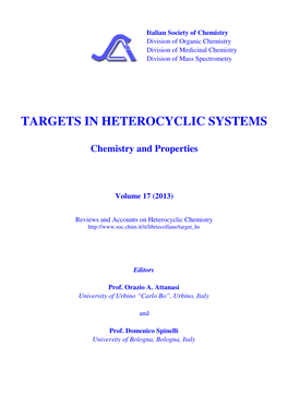 Targets in Heterocyclic Systems