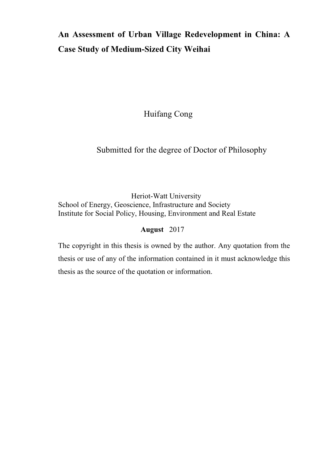 An Assessment of Urban Village Redevelopment in China: a Case Study of Medium-Sized City Weihai