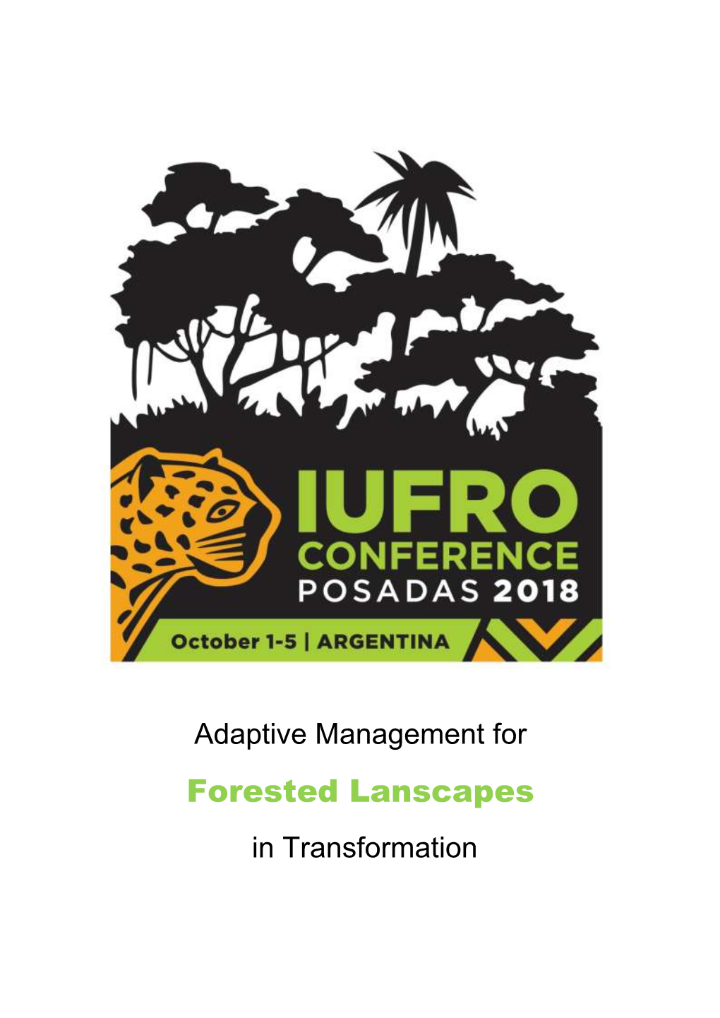 Adaptive Management for Forested Lanscapes in Transformation