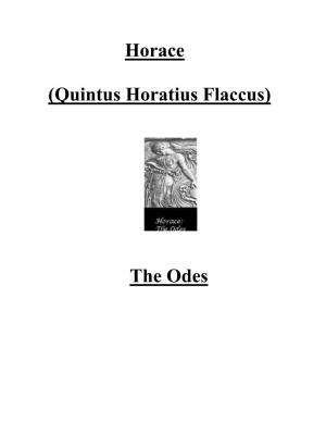 Horace (Quintus Horatius Flaccus) the Odes
