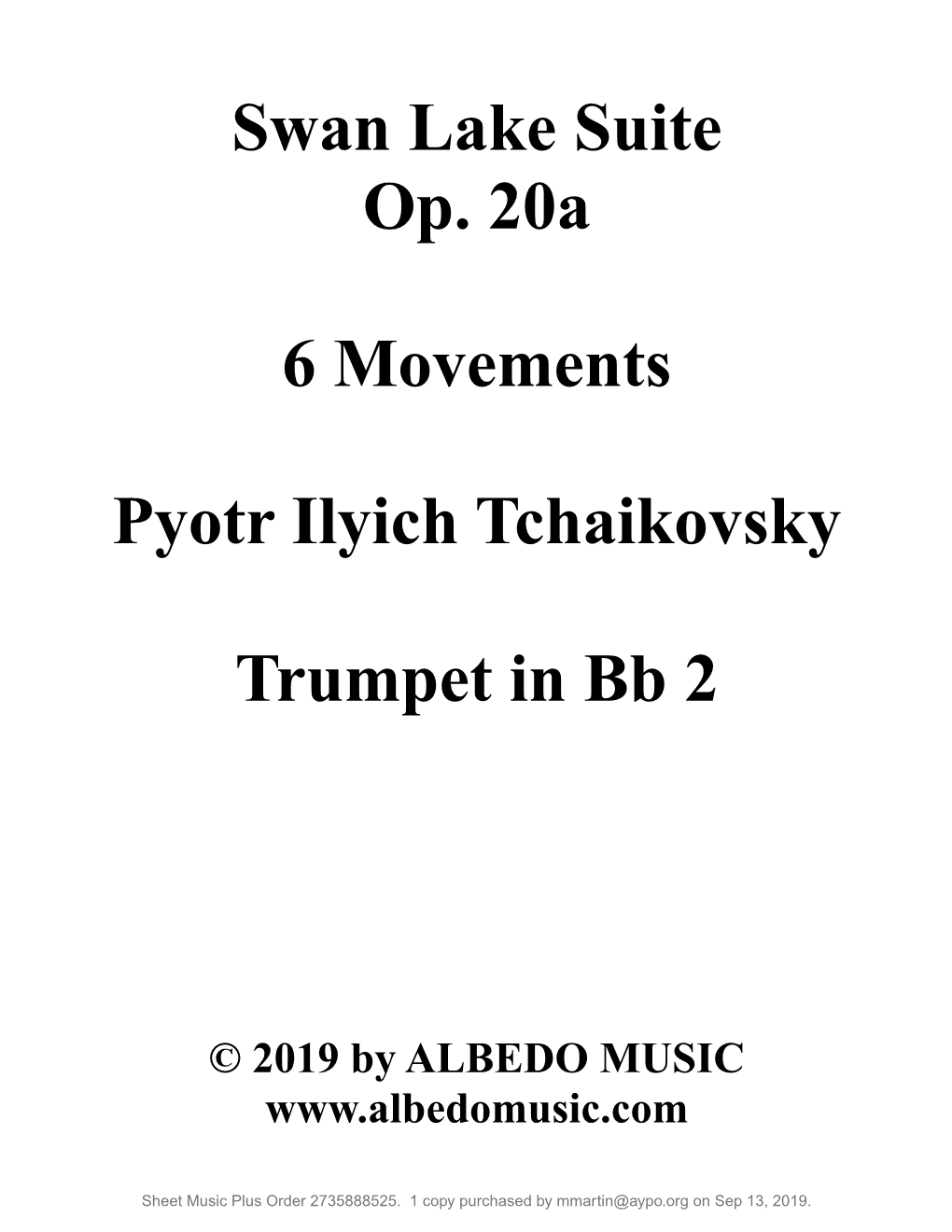 Swan Lake Suite Op. 20A 6 Movements Pyotr Ilyich Tchaikovsky