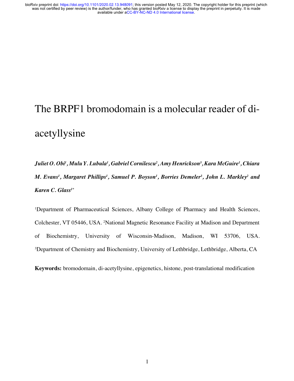 The BRPF1 Bromodomain Is a Molecular Reader of Di