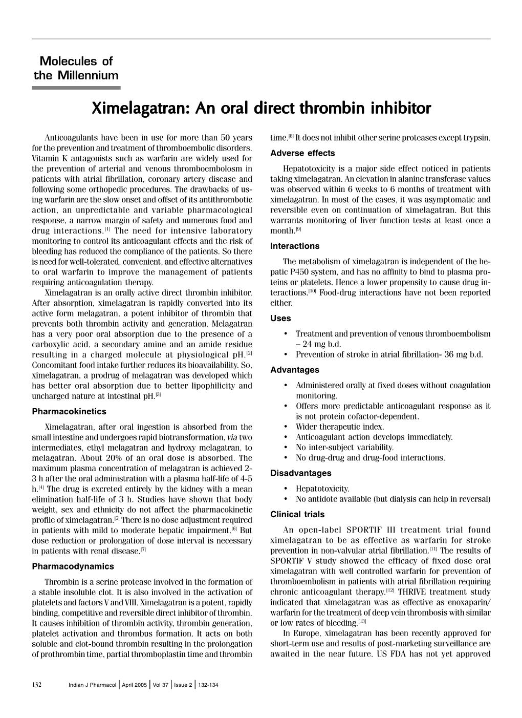 Ximelagatran: an Oral Direct Thrombin Inhibitor