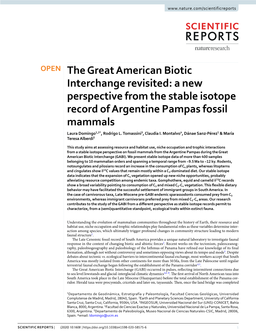 The Great American Biotic Interchange Revisited: a New Perspective from the Stable Isotope Record of Argentine Pampas Fossil Mammals Laura Domingo1,2*, Rodrigo L