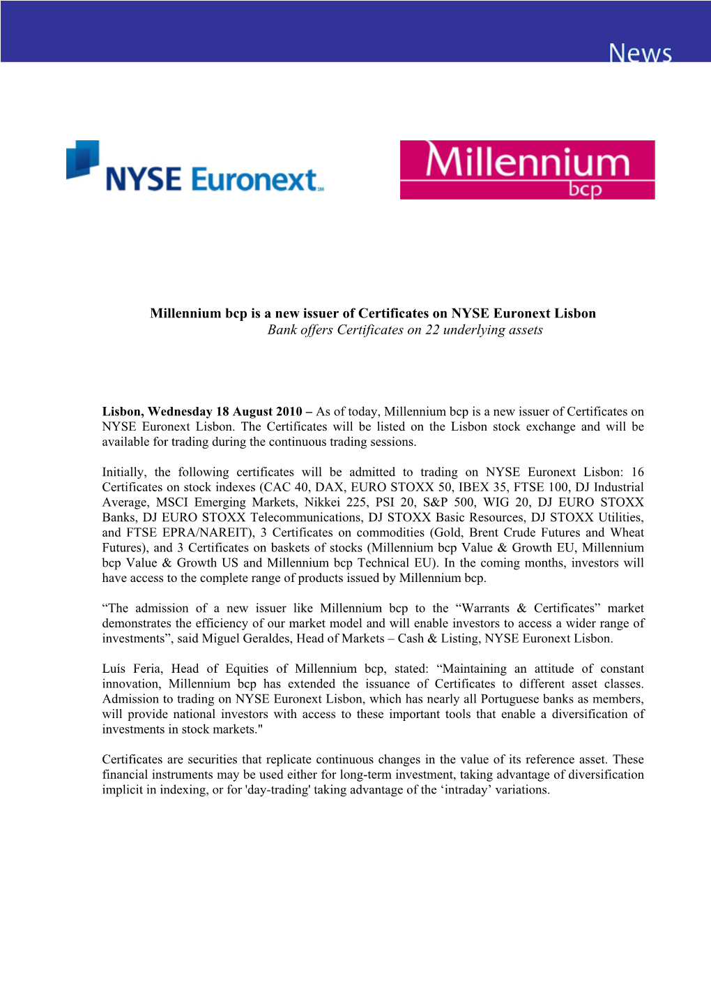 Millennium Bcp Is a New Issuer of Certificates on NYSE Euronext Lisbon Bank Offers Certificates on 22 Underlying Assets