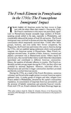 The French Element in Pennsylvania in the 1790S: the Francophone Immigrants' Impact