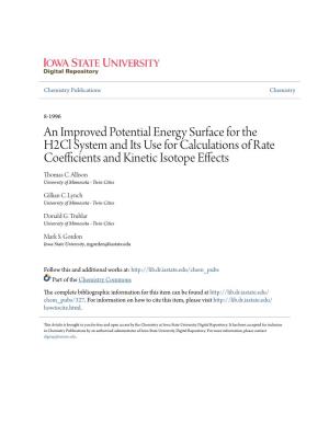 An Improved Potential Energy Surface for the H2cl System and Its Use for Calculations of Rate Coefficients and Kinetic Isotope Effects Thomas C