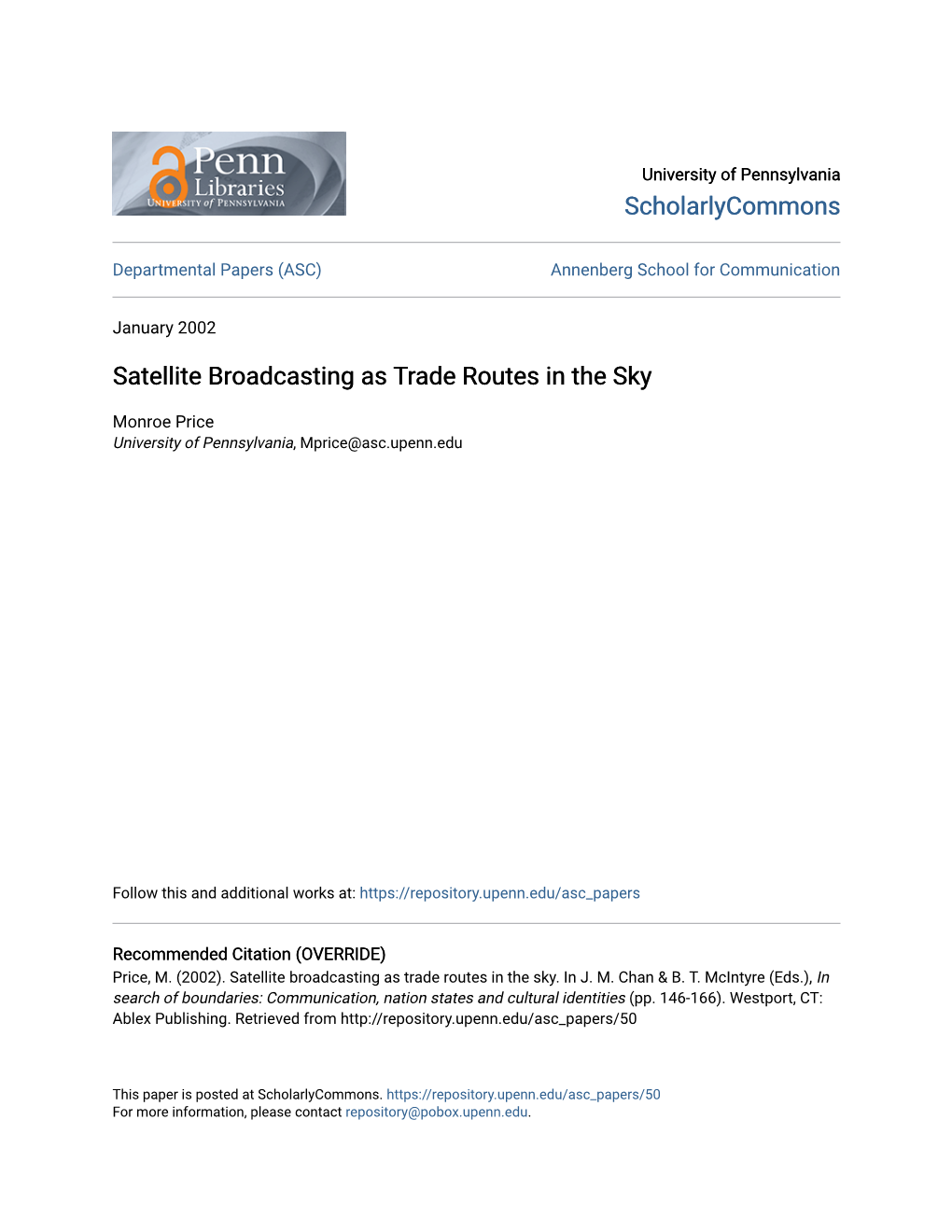 Satellite Broadcasting As Trade Routes in the Sky