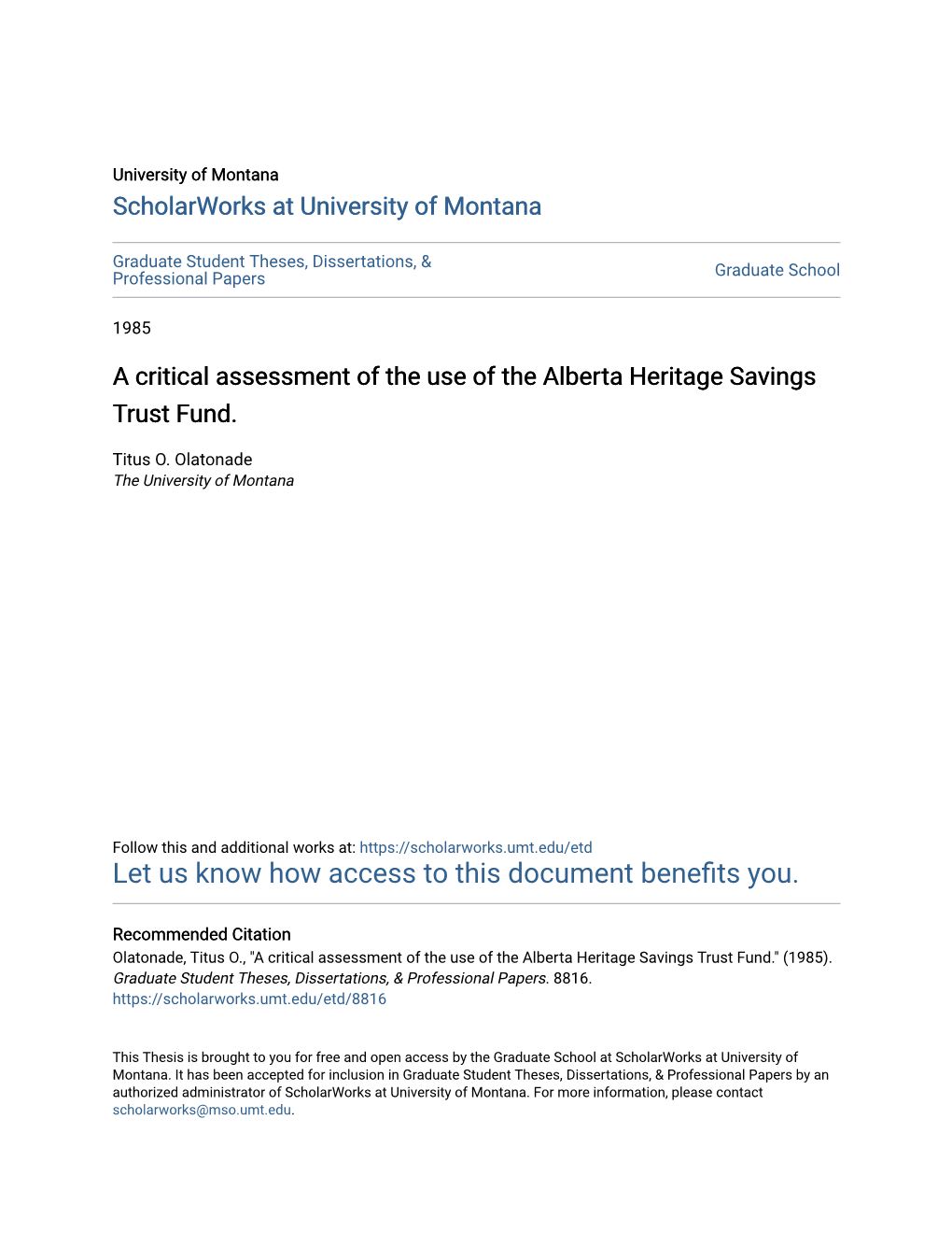 A Critical Assessment of the Use of the Alberta Heritage Savings Trust Fund