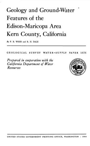 Geology and Ground-Water Features of the Edison-Maricopa Area Kern County, California