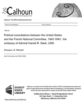 Political Consultations Between the United States and the French National Committee, 1942-1943 : the Embassy of Admiral Harold R