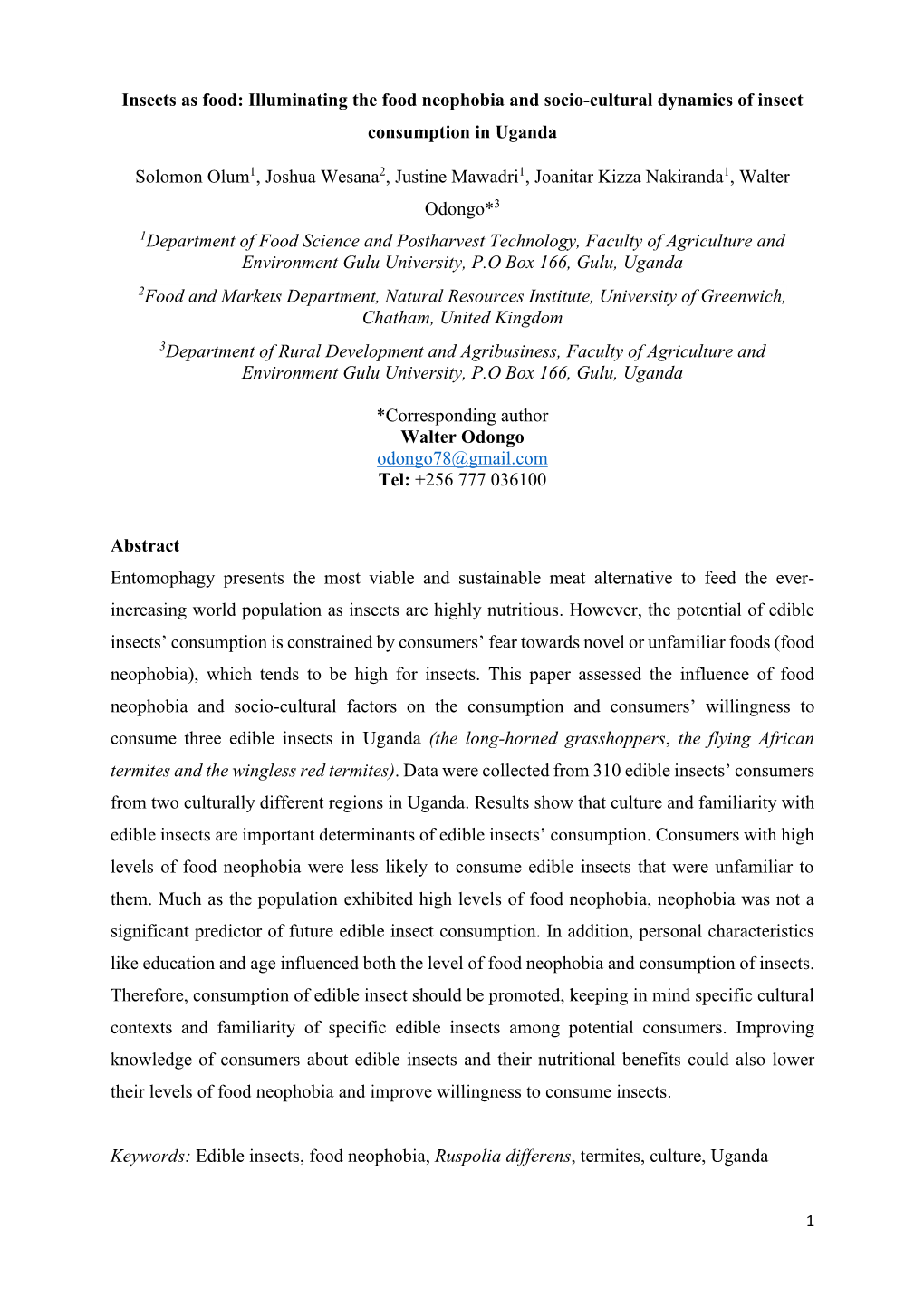 Insects As Food: Illuminating the Food Neophobia and Socio-Cultural Dynamics of Insect Consumption in Uganda