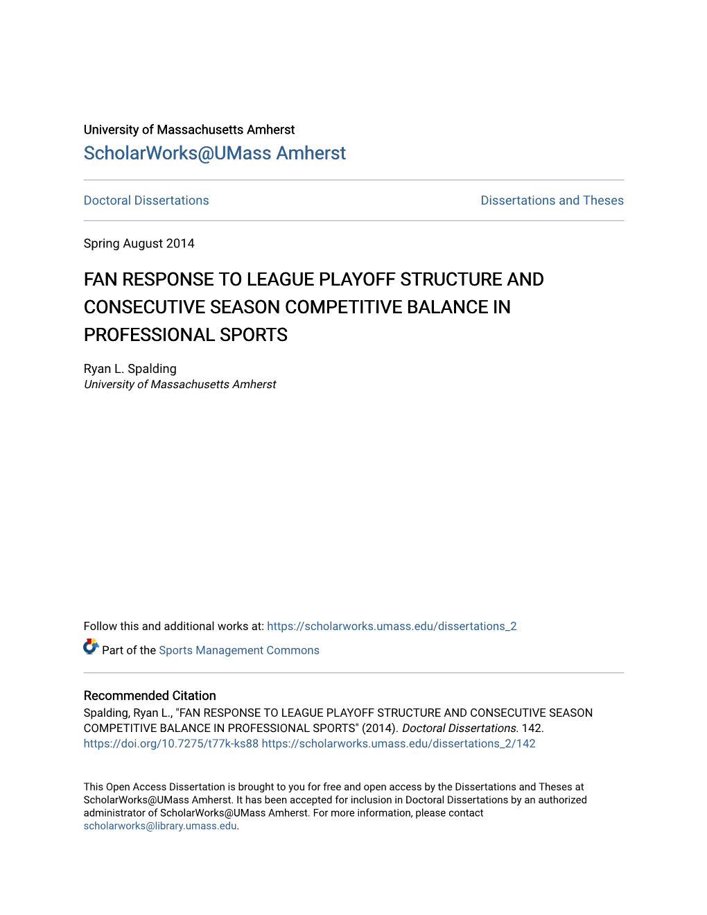 Fan Response to League Playoff Structure and Consecutive Season Competitive Balance in Professional Sports
