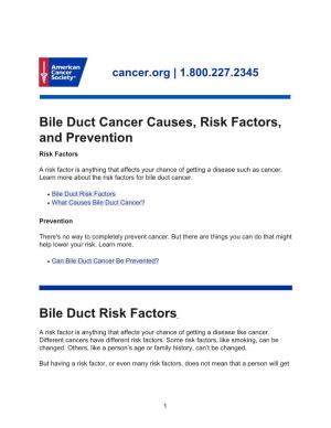 Bile Duct Cancer Causes, Risk Factors, and Prevention Risk Factors