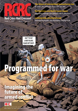 Red Cross Red Crescent Looking Back, Moving Forward Issue 1