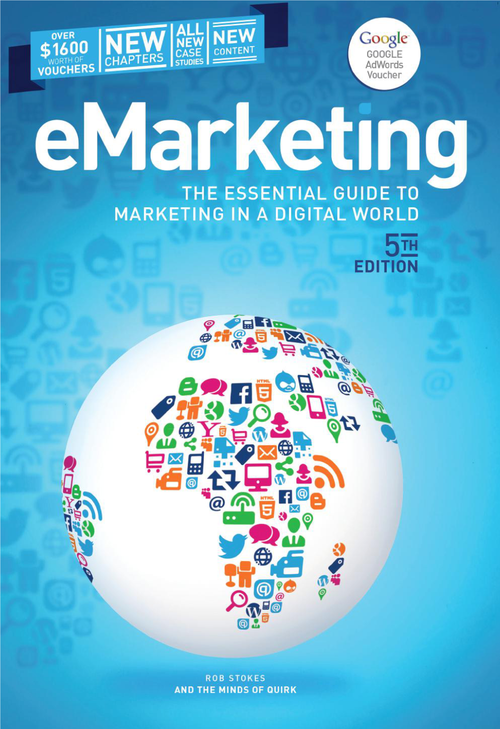 Emarketing the Essential Guide to Marketing in a Digital World 5Th Edition