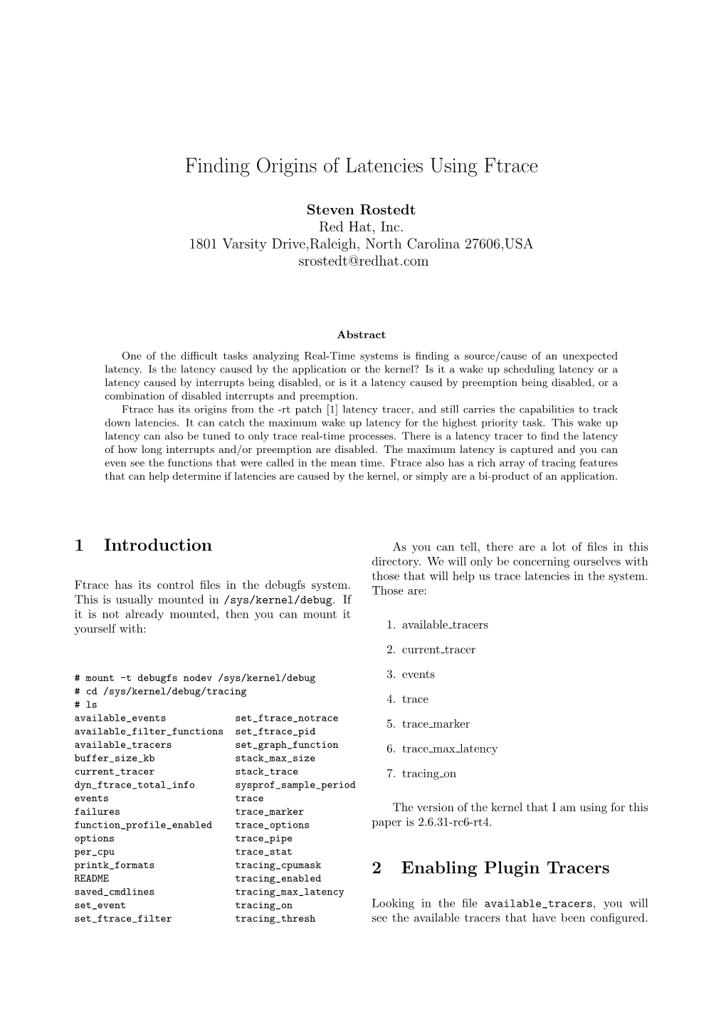 Finding Origins of Latencies Using Ftrace