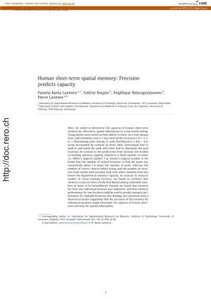 Human Short-Term Spatial Memory: Precision Predicts Capacity ⇑ Pamela Banta Lavenex A, , Valérie Boujon B, Angélique Ndarugendamwo B, Pierre Lavenex A,B