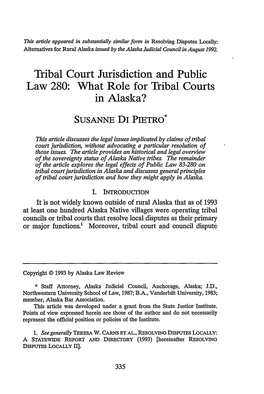 Tribal Court Jurisdiction and Public Law 280: What Role for Tribal Courts in Alaska?