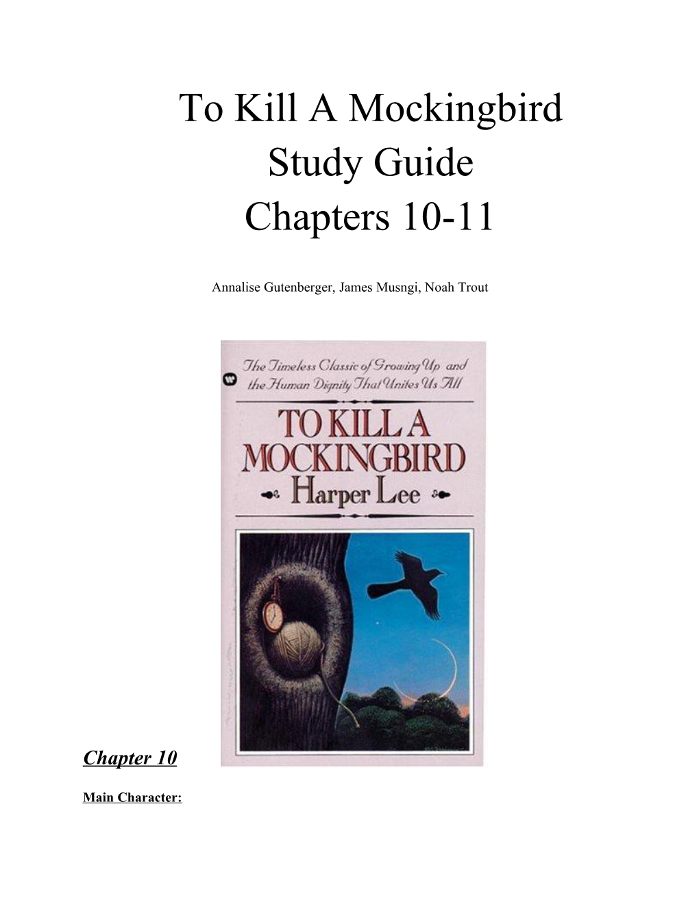 To Kill a Mockingbird Study Guide Chapters 10-11