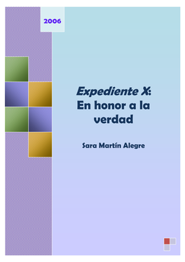 Expediente X: En Honor a La Expedienteverdad X: En Honor a La Sara Martín Alegre Verdad