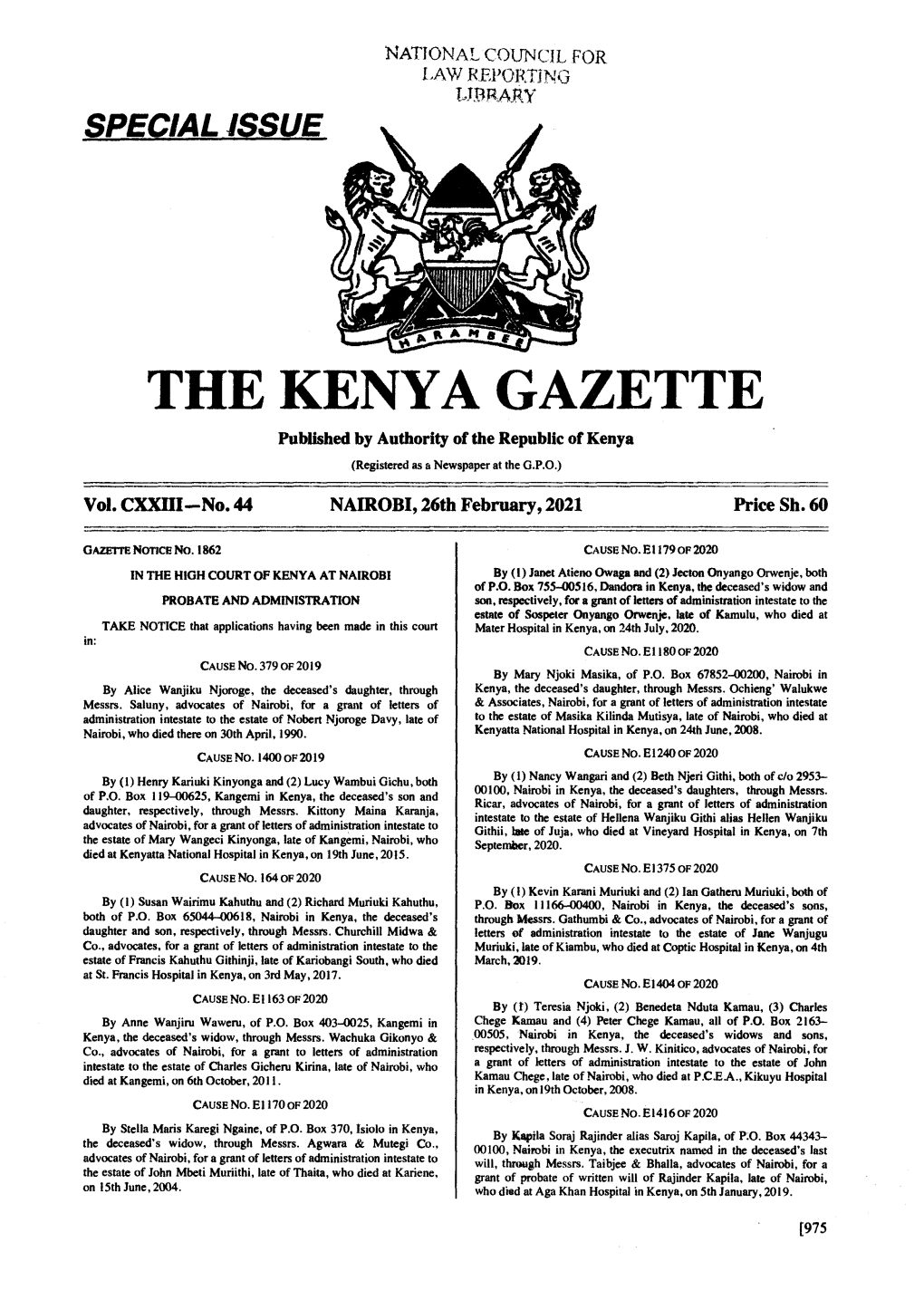 THE KENYA GAZETTE Published by Authority of the Republic of Kenya (Registered As a Newspaper at the G.P.O.) � Vol