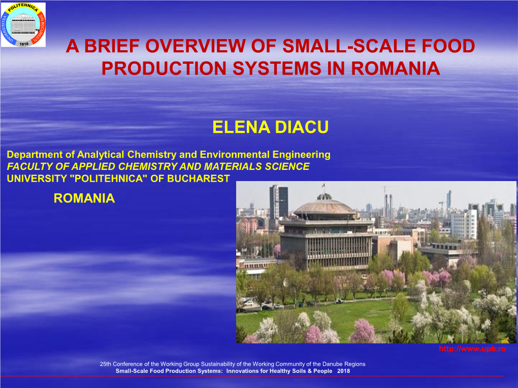 A Brief Overview of Small-Scale Food Production Systems in Romania
