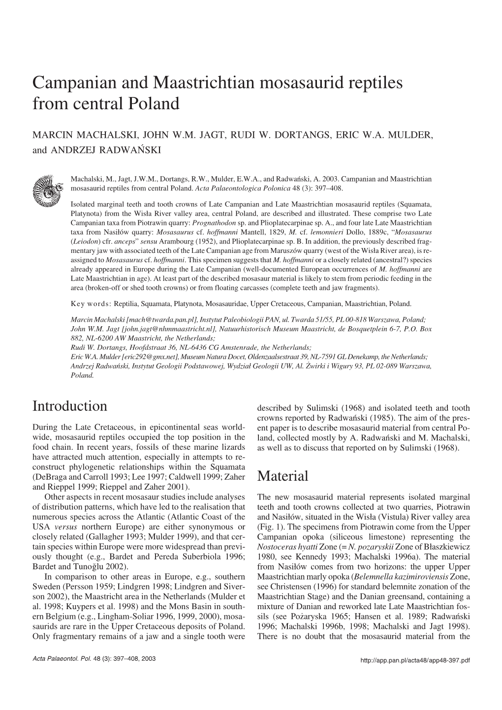 Campanian and Maastrichtian Mosasaurid Reptiles from Central Poland