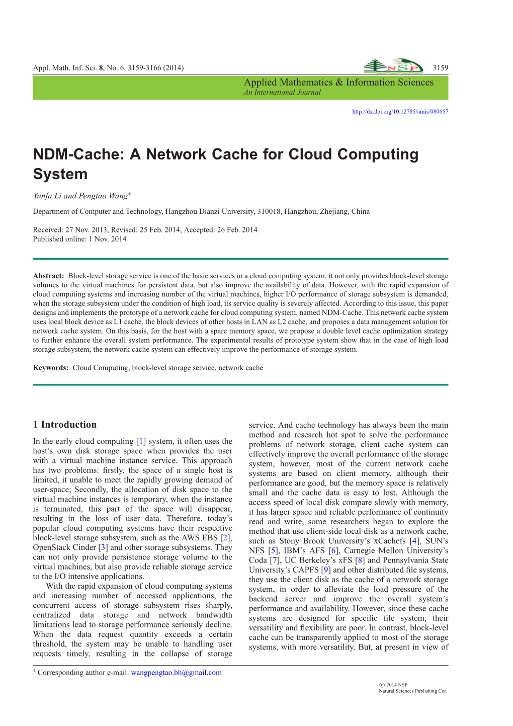 A Network Cache for Cloud Computing System -.:: Natural Sciences Publishing