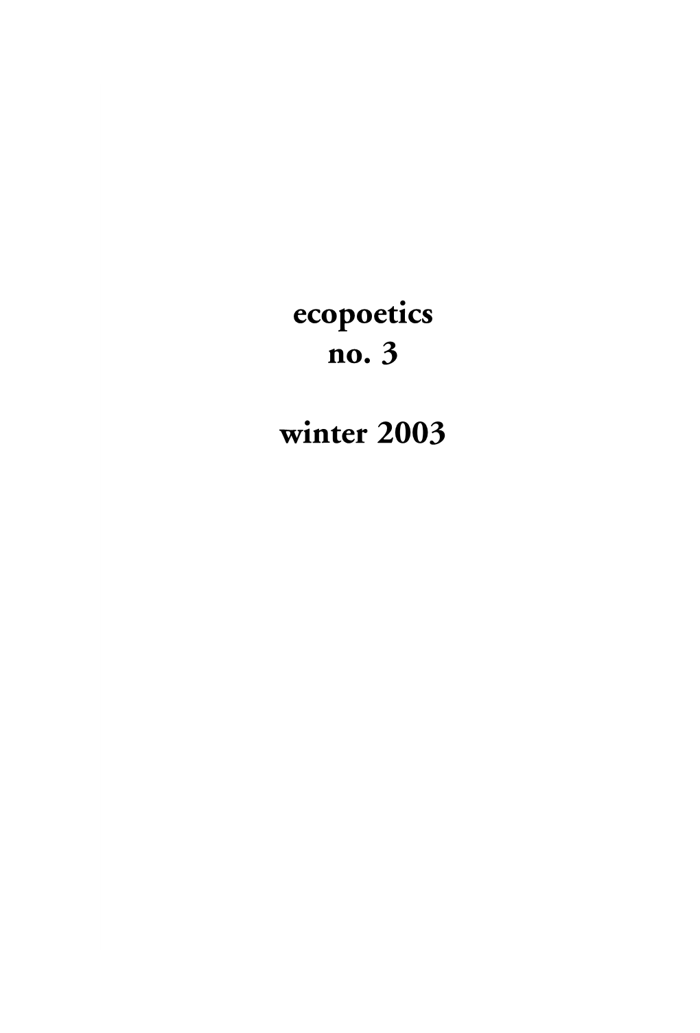 Ecopoetics No. 3 Winter 2003