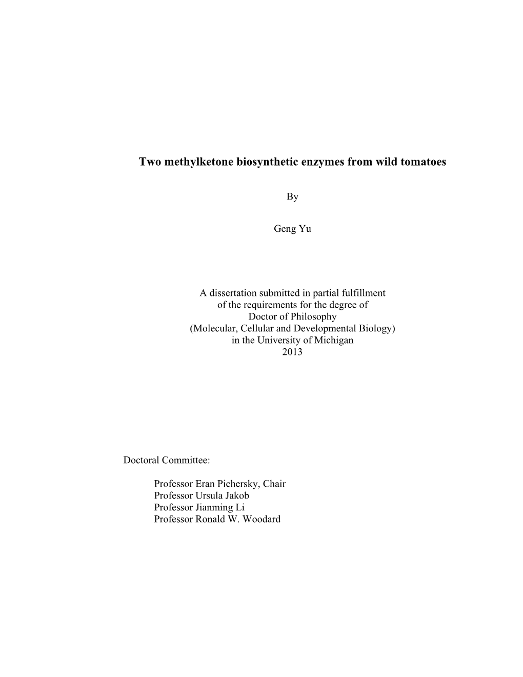 Two Methylketone Biosynthetic Enzymes from Wild Tomatoes