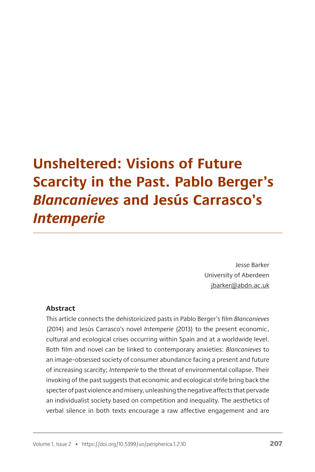 Visions of Future Scarcity in the Past. Pablo Berger's Blancanieves And