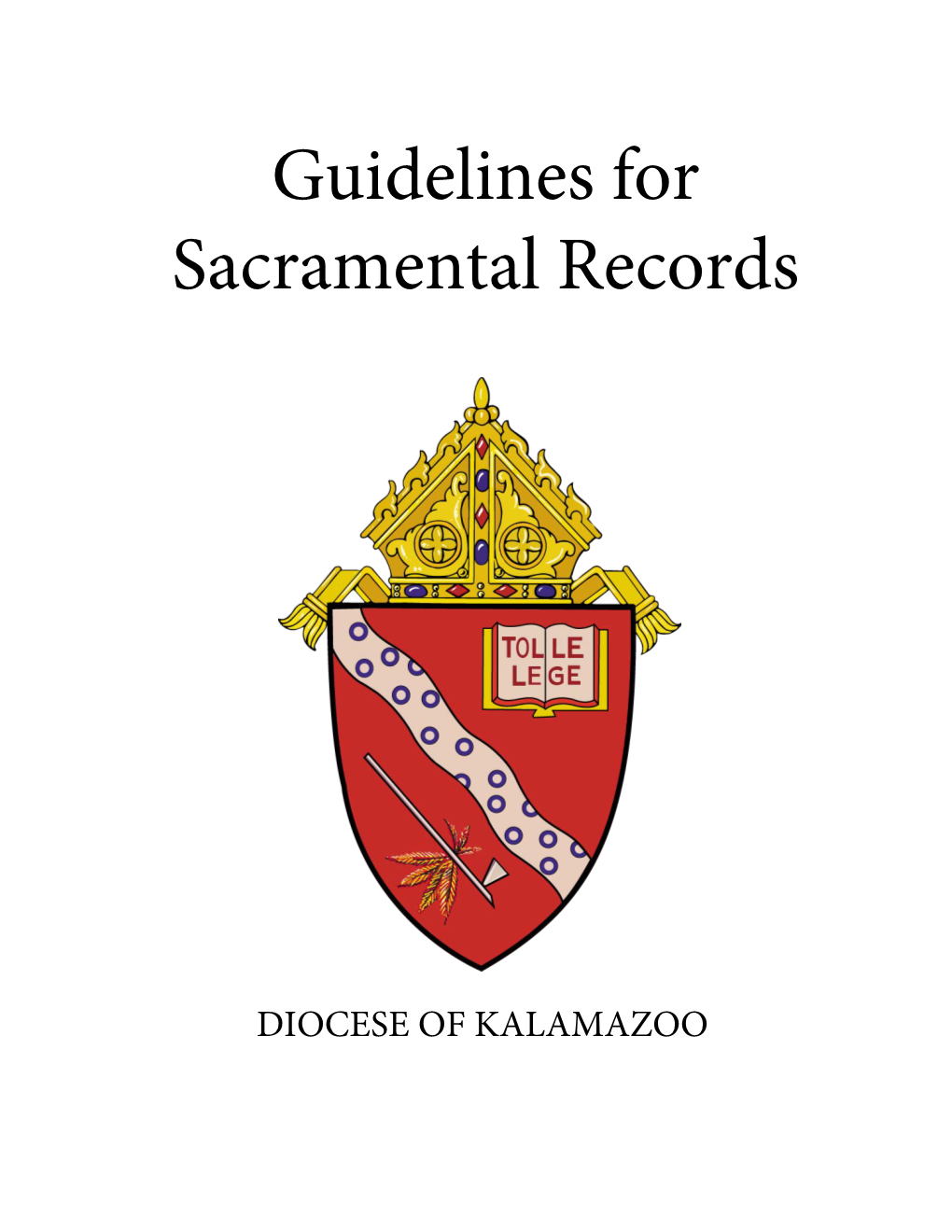 Guidelines for Sacramental Records
