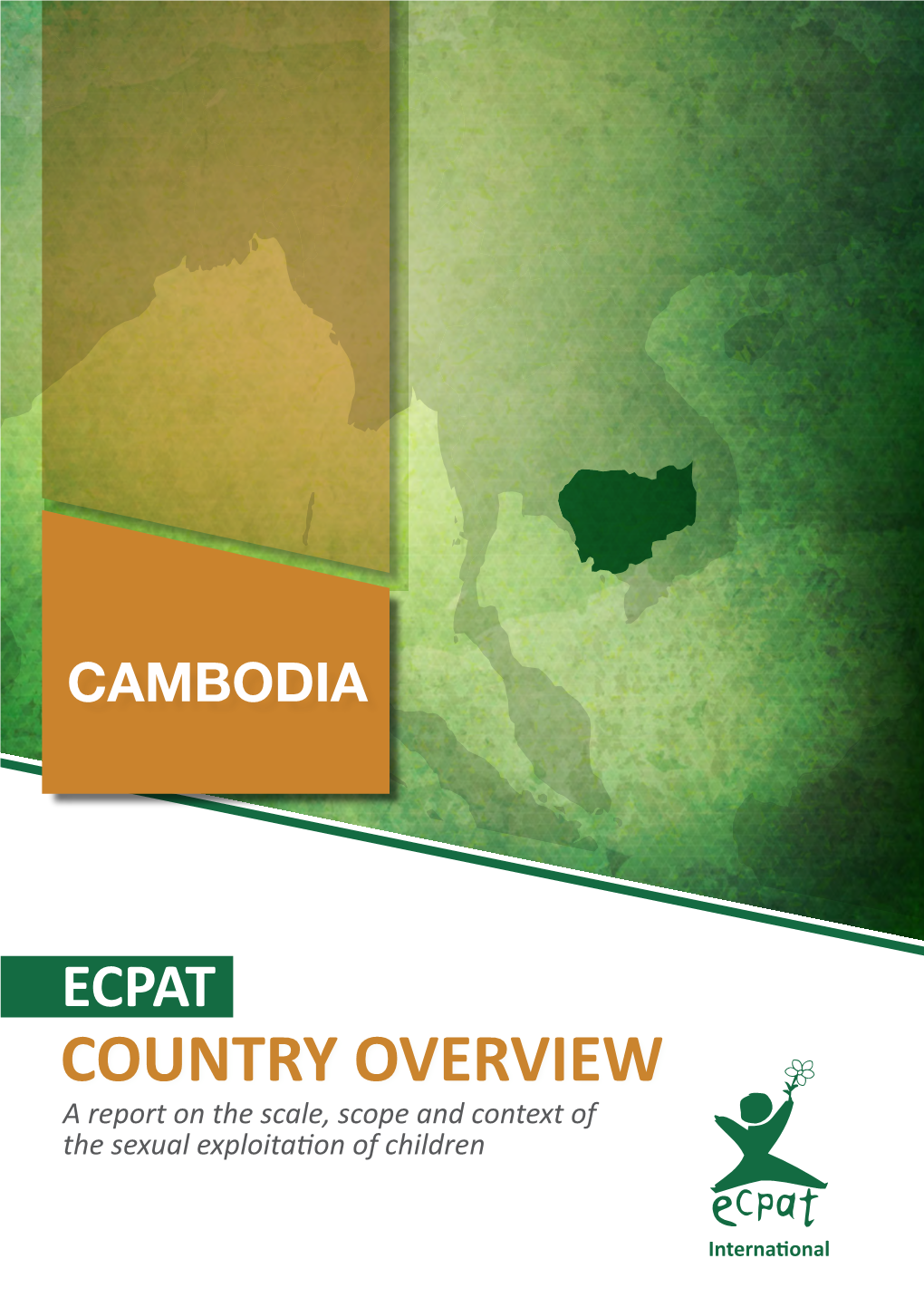 ECPAT Country Overview: Cambodia